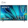 تلویزیون هوشمند سونی 75 اینچ مدل S30 75 TV