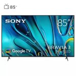 تلویزیون هوشمند سونی 85 اینچ مدل S30 85 TV